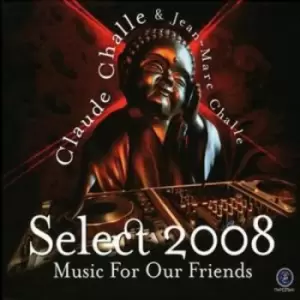 Image of Various Artists - Select 2008 - Music for Our Friends (By Claude Challe) CD Album - Used