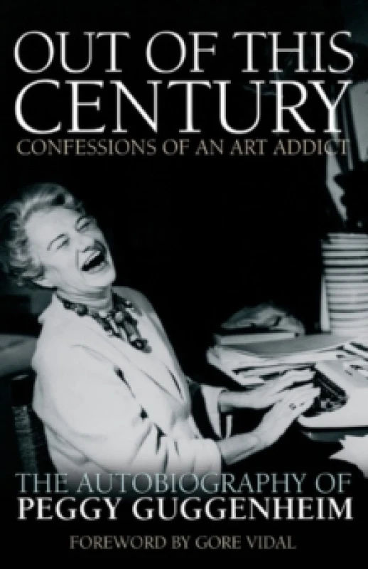 Image of Out of This Century. Paperback. By Peggy Guggenheim Books