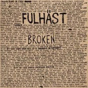 Image of Fulhäst - Broken Vinyl