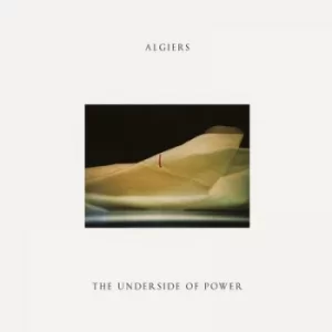Image of The Underside of Power by Algiers Vinyl Album