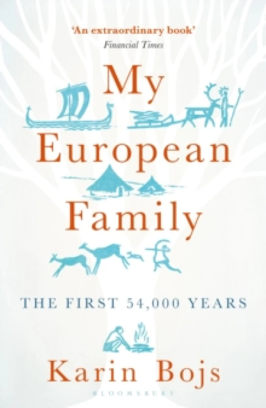 Image of My European Family : The First 54,000 Years Paperback / softback
