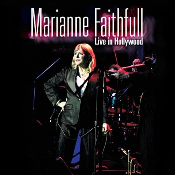 Image of Marianne Faithful - Live in Hollywood at the Henry Fonda Theater CD