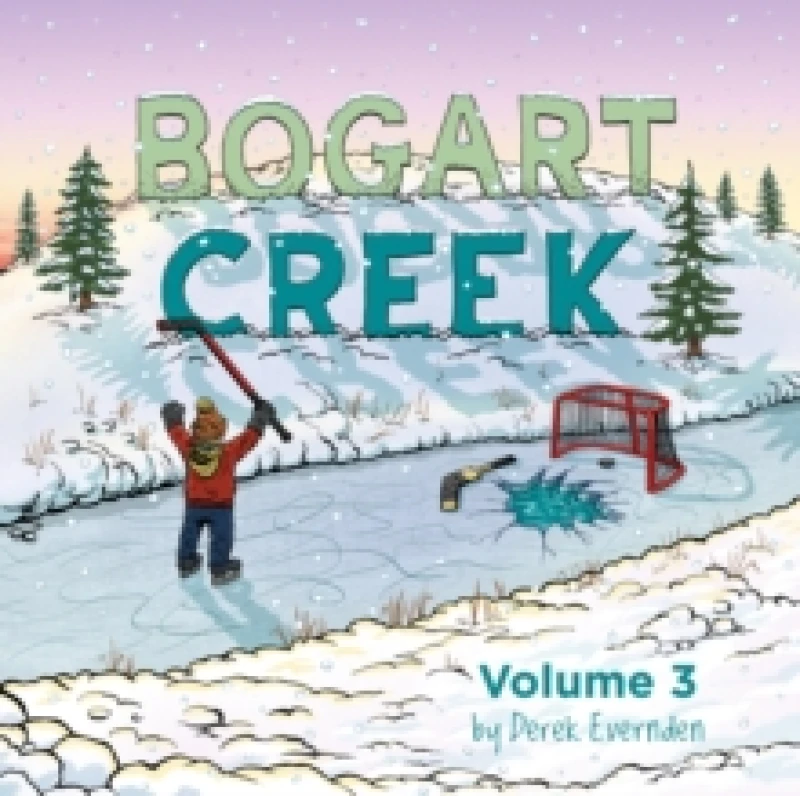 Image of Bogart Creek Volume 3 Paperback / softback