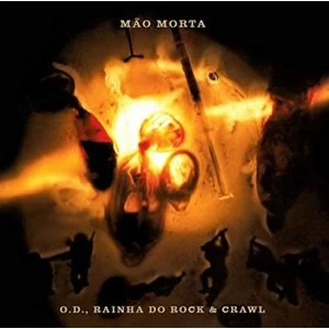 Image of Mao Morta - Od Rainha Do Rock & Crawl Vinyl