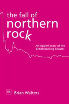 Image of The Fall of Northern Rock by Brian Walters Book