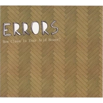 Image of Errors - How Clean Is Your Acid House CD