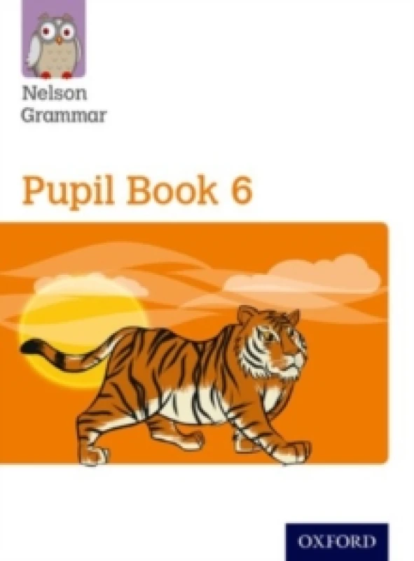 Image of Wendy Wren New Nelson Grammar Pupil Book 6 Year 6/P7 Book Multi unisex