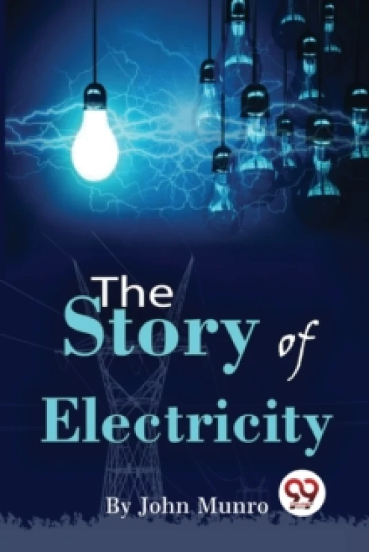 Image of The Story of Electricity Paperback / softback