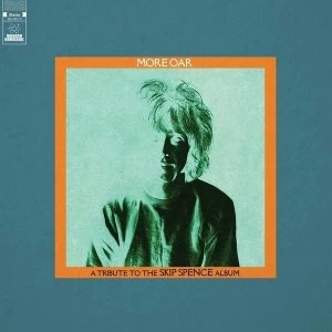 Image of Various - More Oar A Tribute To The Skip Spence Album Black Friday 2019 Vinyl