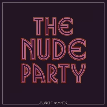Image of The Nude Party - Midnight Manor Vinyl
