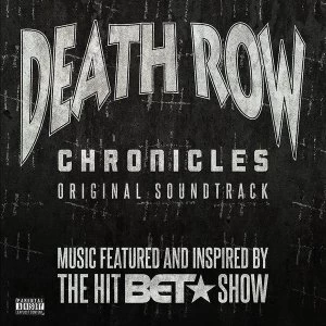 Image of Various Artists - Death Row Chronicles: Original Soundtrack Vinyl
