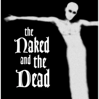 Image of The Naked and the Dead - The Naked And The Dead Vinyl
