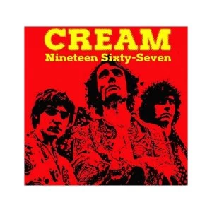 Image of Cream - Nineteen Sixty-Seven Vinyl