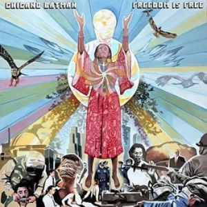 Image of Freedom Is Free by Chicano Batman CD Album