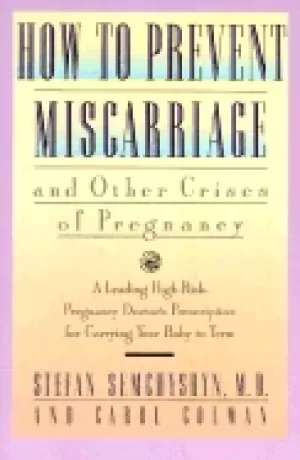 Image of how to prevent miscarriage and other crises of pregnancy