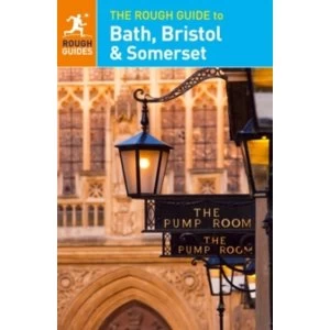 Image of The Rough Guide to Bath, Bristol & Somerset