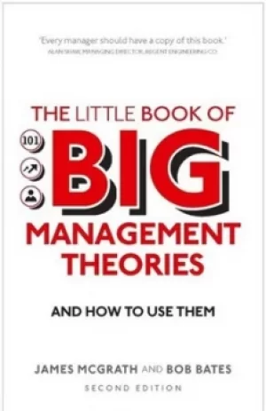 Image of The little book of big management theoriesand how to use them by James McGrath