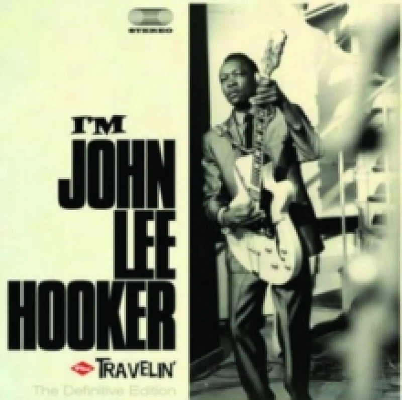 Image of I'm John Lee Hooker/Travelin' CD / Album