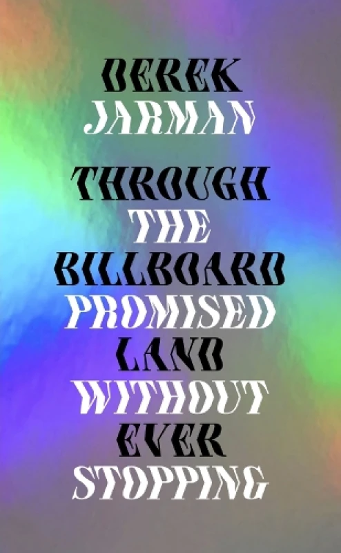 Image of Through the Billboard Promised Land Without Ever Stopping Paperback / softback