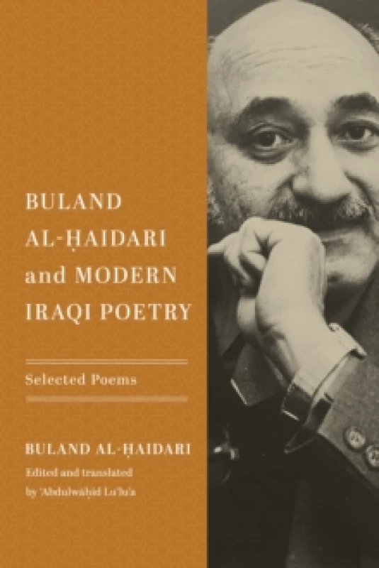 Image of Buland Al-Haidari and Modern Iraqi Poetry. Paperback. By Buland Haydari Books