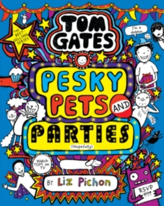Image of Tom Gates: Pesky Pets and Parties Hardback