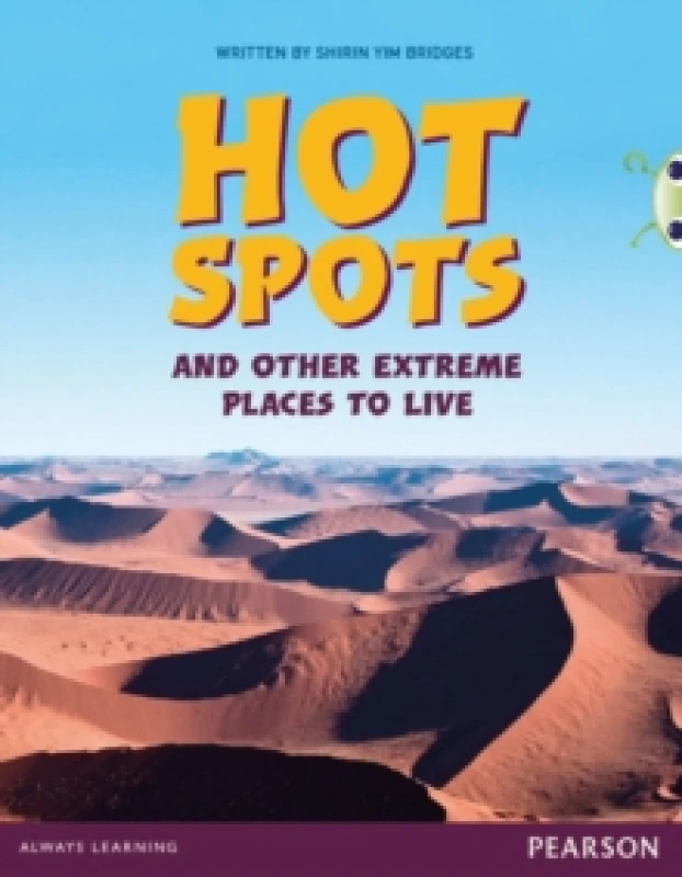 Image of Shirin Yim Bridges Bug Club Pro Guided Y3 Hot Spots and Other Extreme Places to Live Book Multi unisex