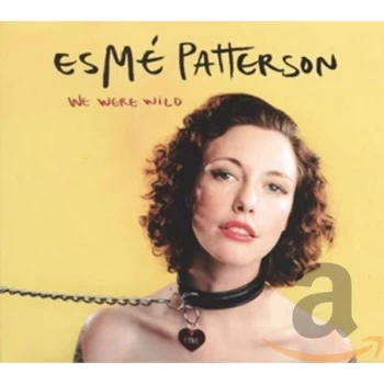 Image of Esme Patterson - We Were Wild CD