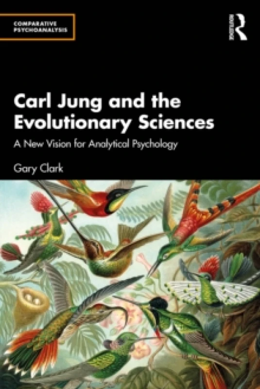Image of Carl Jung and the Evolutionary Sciences : A New Vision for Analytical Psychology Paperback / softback