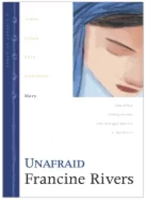 Image of unafraid mary