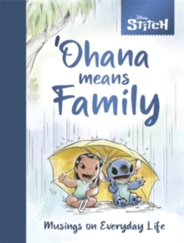 Image of Disney Stitch Ohana Means Family : Musings on Everyday Life Hardback