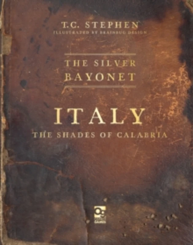 Image of The Silver Bayonet: Italy: The Shades of Calabria Paperback / softback