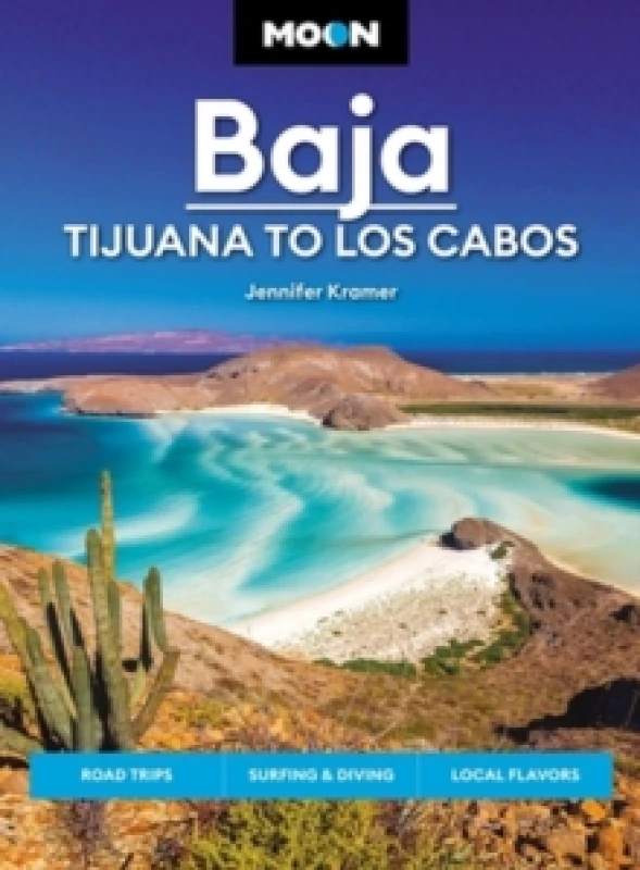Image of Moon Baja: Tijuana to Los Cabos : Road Trips, Surfing & Diving, Local Flavors Paperback / softback