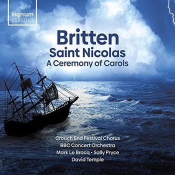 Image of Crouch End Festival Chorus - Britten: Saint Nicolas/A Ceremony of Carols CD