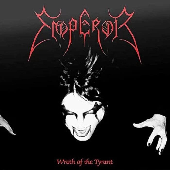Image of Emperor - Wrath Of The Tyrant Vinyl