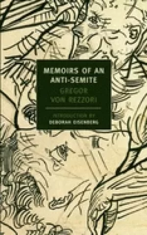 Image of memoirs of an anti semite a novel in five stories