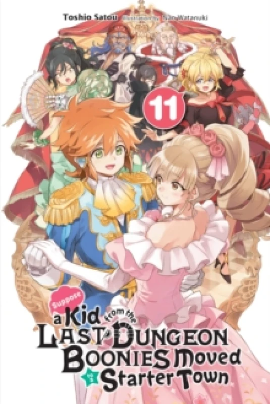 Image of Suppose a Kid from the Last Dungeon Boonies Moved to a Starter Town, Vol. 11 (light novel) Paperback / softback