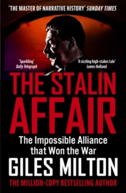 Image of The Stalin Affair : The Impossible Alliance that Won the War Paperback / softback