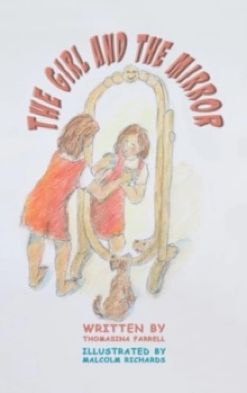 Image of The Girl and the Mirror Hardback