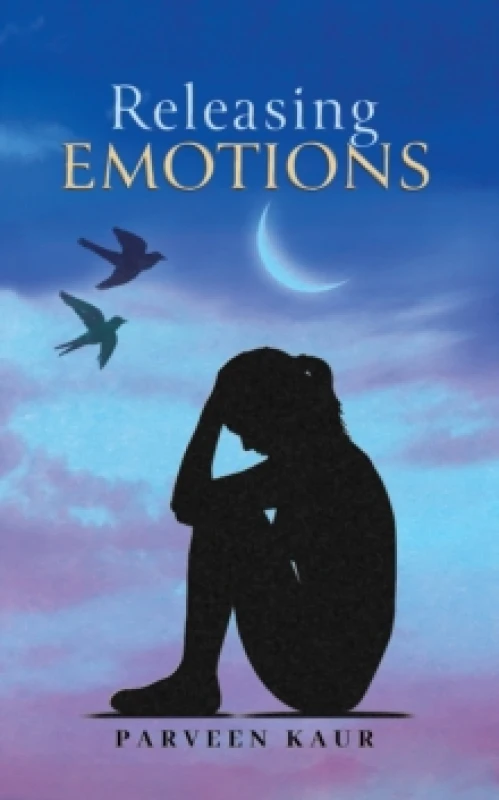 Image of Releasing Emotions. Paperback. By Parveen Kaur Books
