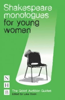 Image of Shakespeare Monologues for Young Women by Luke Dixon Paperback