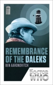 Image of Remembrance of the Daleks by Ben Aaronovitch Paperback