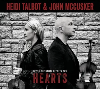 Image of Love Is the Bridge Between Two Hearts by Heidi Talbot & John McCusker CD Album