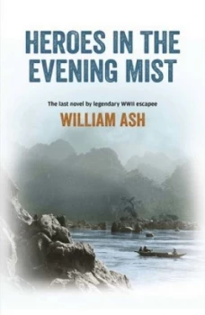 Image of Heroes of the evening mist by William Ash