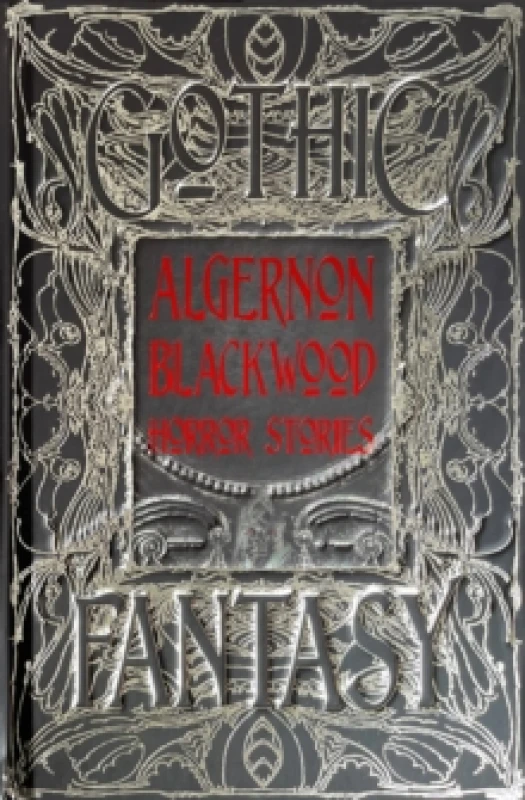 Image of Algernon Blackwood Horror Stories Hardback