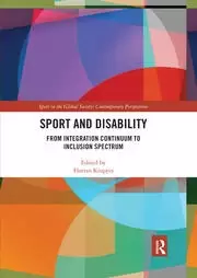 Image of Sport and Disability From Integration Continuum to Inclusion Spectrum