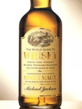 Image of The World Guide to Whisky by Michael Jackson Hardback