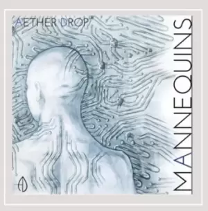 Image of Mannequins by Aether Drop CD Album