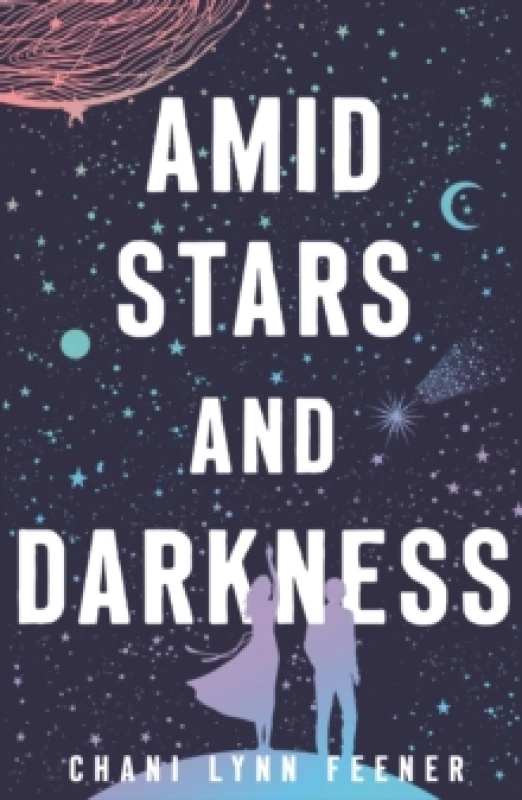 Image of Amid Stars and Darkness. Paperback. By Chani Lynn Feener Books