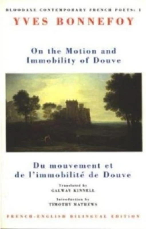 Image of On the Motion & Immobility of Douve : Du mouvement et de l'immobilite de Douve Paperback / softback