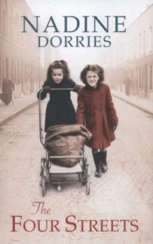 Image of The Four Streets by Nadine Dorries Hardback